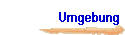 Umgebung