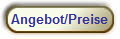 Angebot/Preise