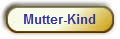 Mutter-Kind
